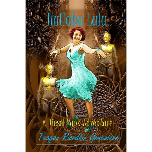 Hullaba Lulu by Teagan Geneviene