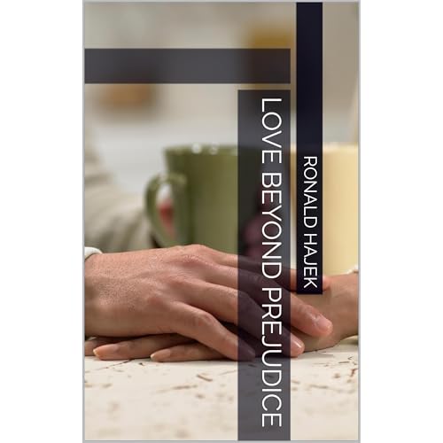 Love Beyond Prejudice