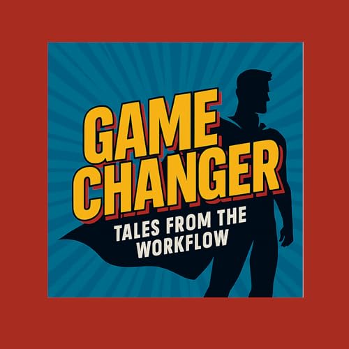 GameChanger – Tales from the Workflow by GameChanger-Simulation