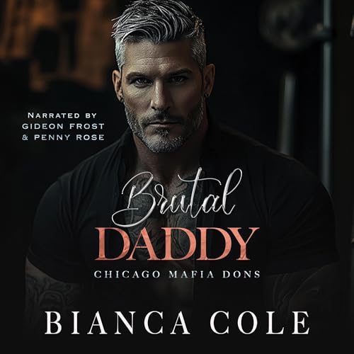 Brutal Daddy by Bianca Cole