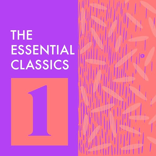 The Essential Classics: Volume 1