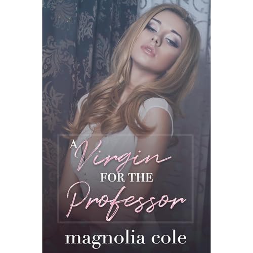 A Virgin for the Professor