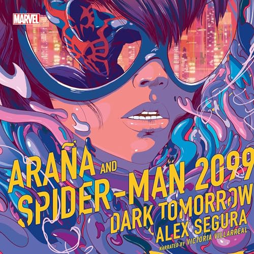 Ara&ntilde;a and Spider-Man 2099: Dark Tomorrow