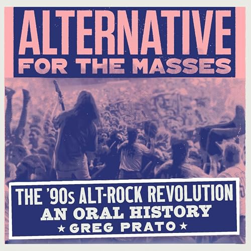 Alternative for the Masses