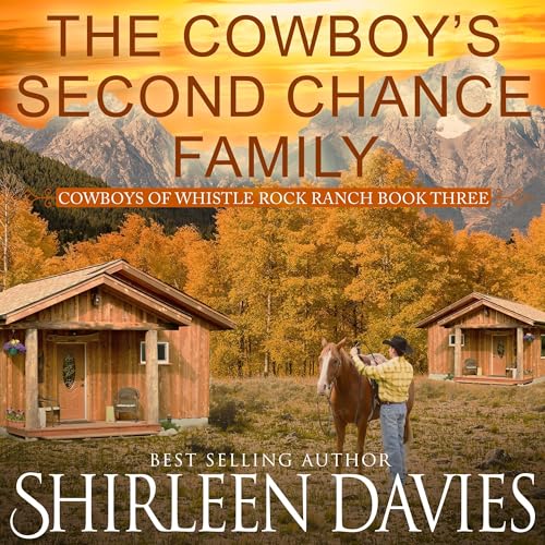 The Cowboy's Second Chance Family