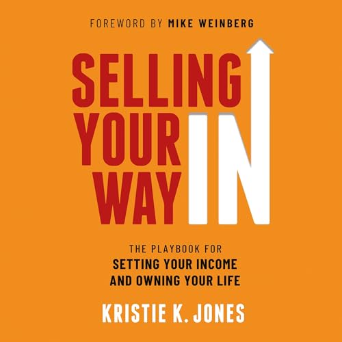 Selling Your Way IN