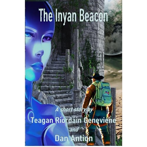 The Inyan Beacon by Teagan Ríordáin Geneviene
