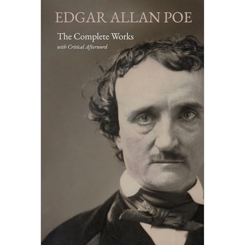 The Complete Works of Edgar Allan Poe (Annotated)