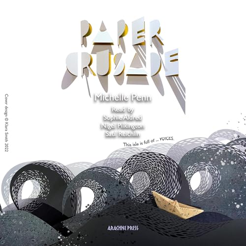 Paper Crusade by Michelle Penn