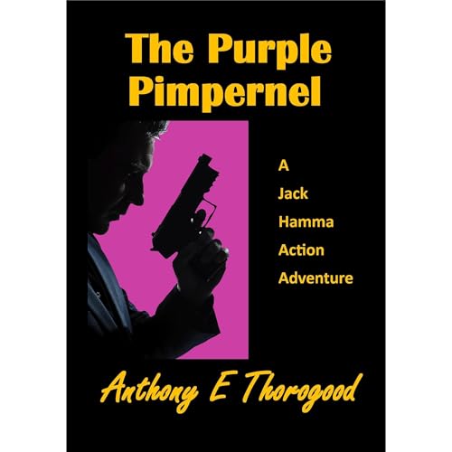 The Purple Pimpernel by Anthony Thorogood