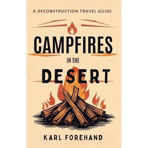 Campfires in the Desert
