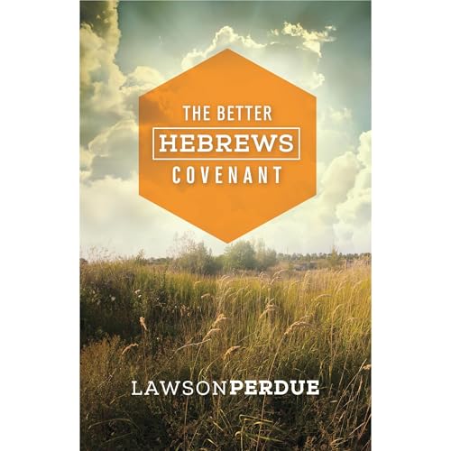Hebrews by Lawson Perdue