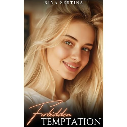 Forbidden Temptation by Nina Sestina