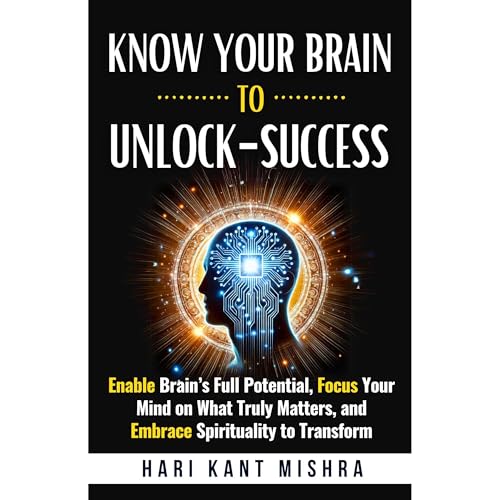 Know Your Brain To Unlock - Success