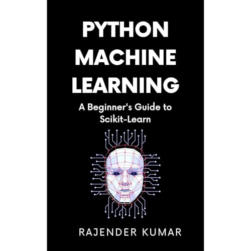 Python Machine Learning by Rajender Kumar