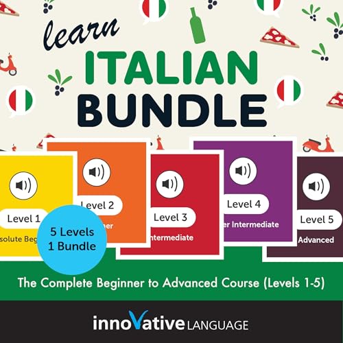 Learn Italian Bundle: The Complete Beginner to Advanced Course (Levels 1-5)