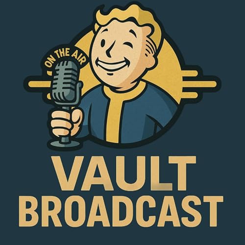 Vault Broadcast - A Fallout Talk Radio Show