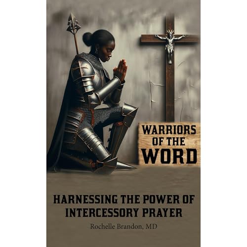 Warriors Of the Word by Rochelle Brandon