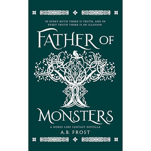 Father of Monsters by A. B. Frost