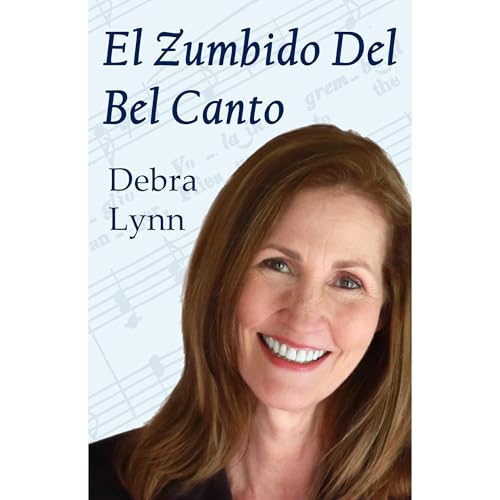 El Zumbido Del Bel Canto