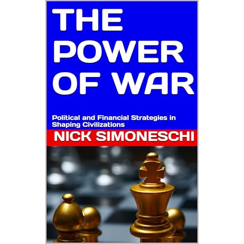 THE POWER OF WAR