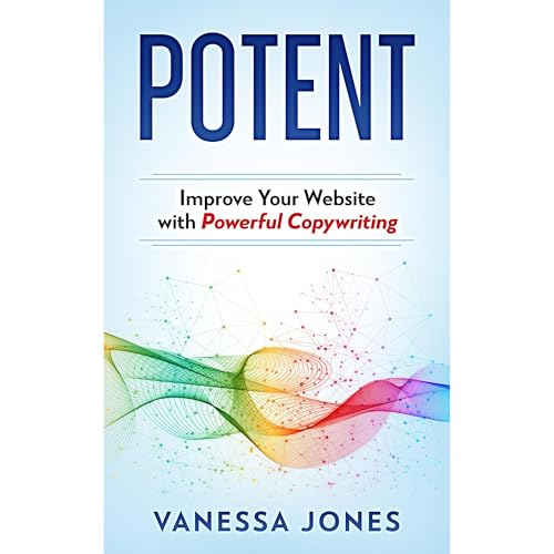 Potent: Improve Your Website with Powerful Copywriting