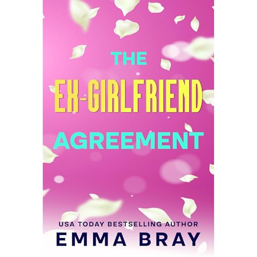 The Ex-Girlfriend Agreement