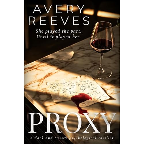 Proxy by Avery Reeves