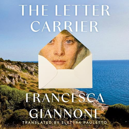 The Letter Carrier: the sweeping international bestseller of one woman loved by two brothers