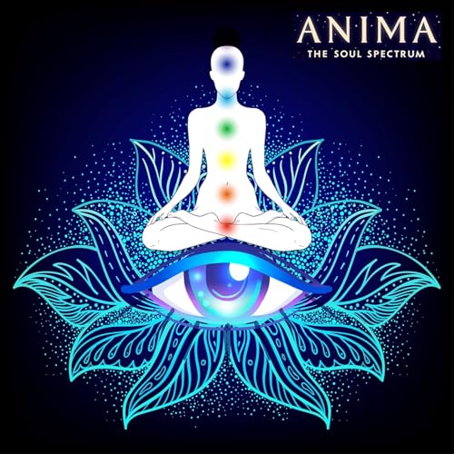 Anima: The Soul Spectrum