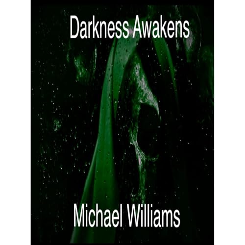 Darkness Awakens