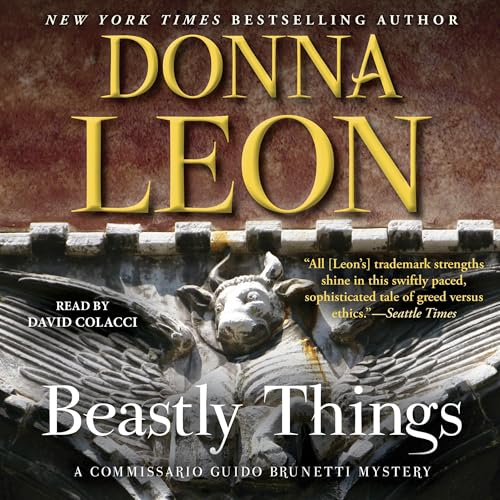 Beastly Things by Donna Leon