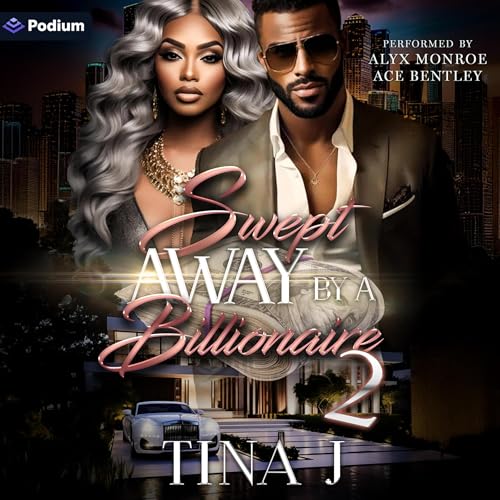 Swept Away by a Billionaire 2