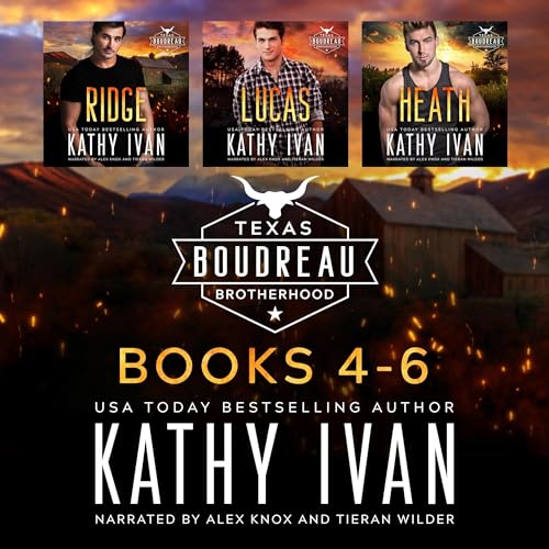 Texas Boudreau Brotherhood Books 4-6