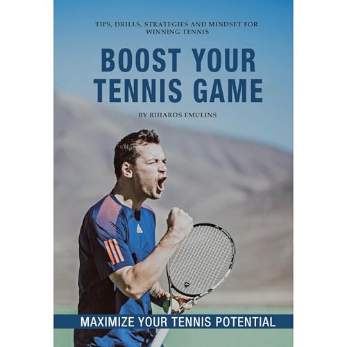 Boost Your Tennis Game by Rihards Emulins
