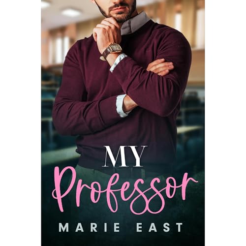 My Professor by Marie East