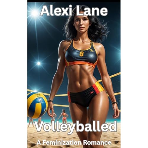Volleyballed by Alexi Lane