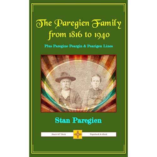 The Paregien Family from 1816 to 1940