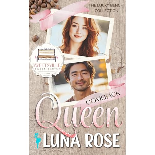 Comeback Queen by Luna Rose