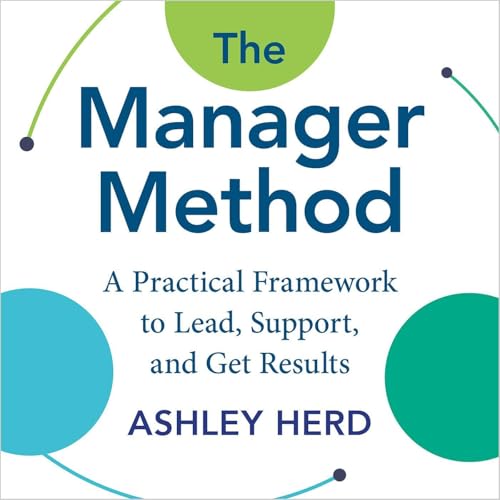The Manager Method by Ashley Herd