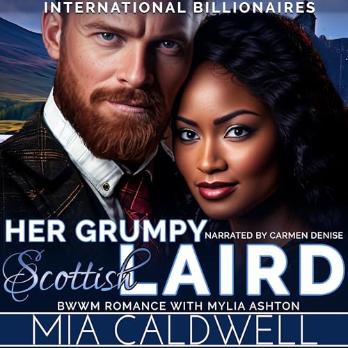 Her Grumpy Scottish Laird by Mia Caldwell