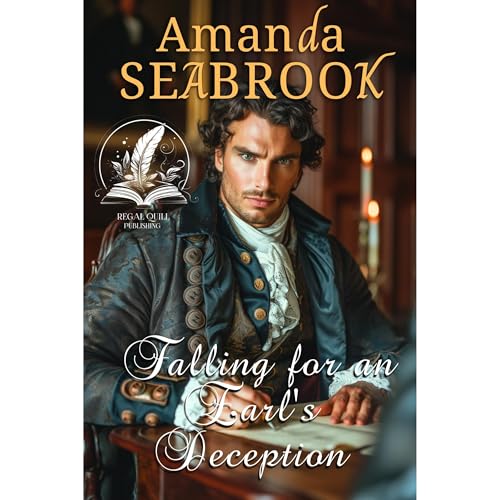 Falling for an Earl's Deception by Amanda Seabrook