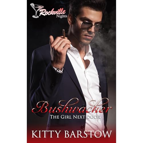 Bushwacker by Kitty Barstow
