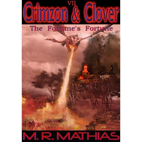 Crimzon and Clover VII- The Fortune's Fortune