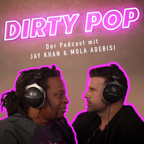 Dirty Pop by Jay Khan und Mola Adebisi