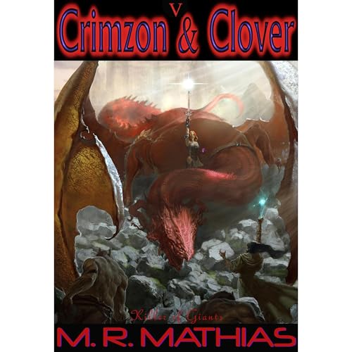 Crimzon and Clover V - Killer of Giants