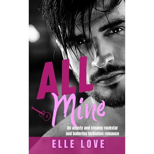 All Mine by Elle Love