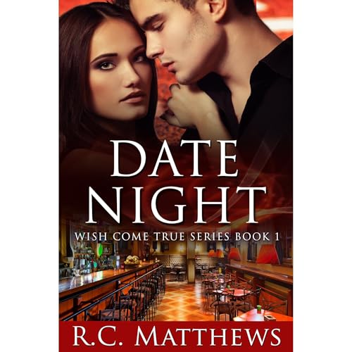 Date Night by R.C. Matthews