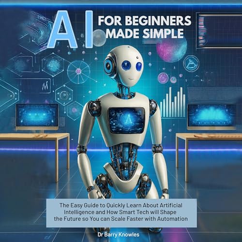 AI for Beginners Made Simple
