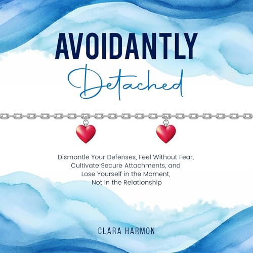 Avoidantly Detached by Clara Harmon